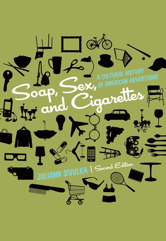 Juliann Sivulka, Juliann (Waseda University) Sivulka - Soap, Sex, and Cigarettes, Häftad