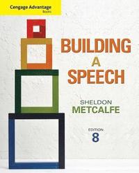 bokomslag Cengage Advantage Books: Building a Speech