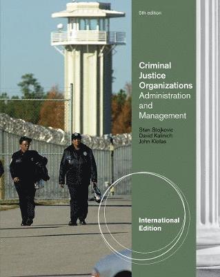 Criminal Justice Organizations 1