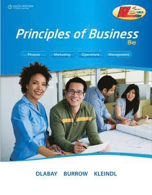 Les Dlabay, Brad Kleindl, James Burrow - Principles of Business, Inbunden
