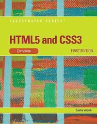 bokomslag HTML5 and CSS3, Illustrated Complete