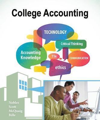 Tracie L. Nobles, Cathy J. Scott, Douglas J. McQuaig - College Accounting, Chapters 1-24, Inbunden