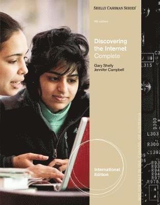 Gary Shelly, Jennifer Campbell - Discovering the Internet, Häftad