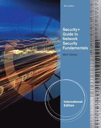 bokomslag Security+ Guide to Network Security Fundamentals International Edition 4th Edition