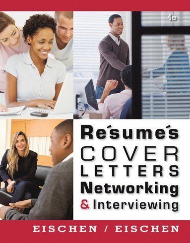 bokomslag Resumes, Cover Letters, Networking, and Interviewing