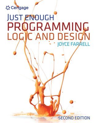 bokomslag Just Enough Programming Logic and Design 2nd Edition