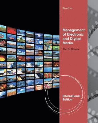 bokomslag Management of Electronic and Digital Media, International Edition