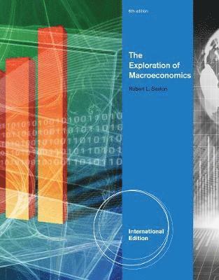 bokomslag Exploration of Macroeconomics, International Edition