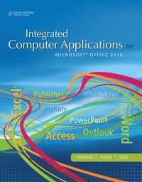 bokomslag Integrated Computer Applications 6th Edition
