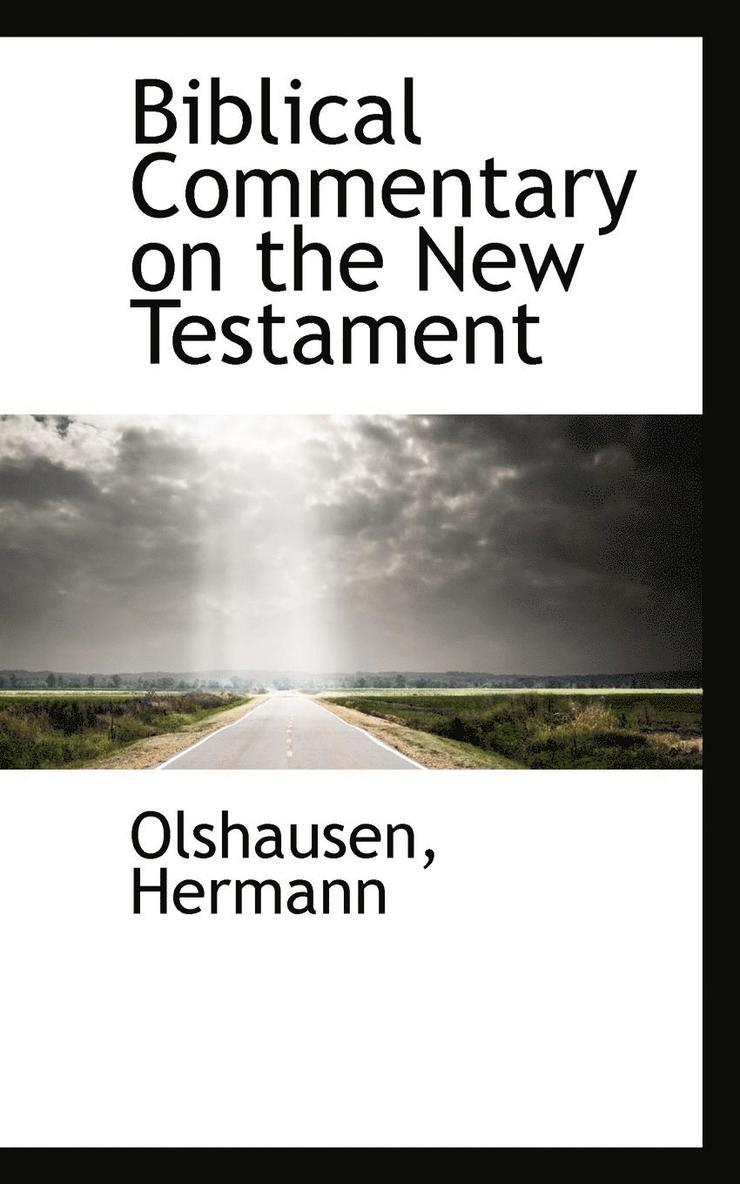 Biblical Commentary on the New Testament 1