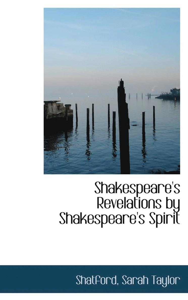 Shakespeare's Revelations by Shakespeare's Spirit 1