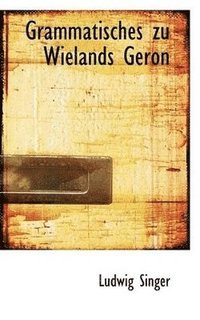 bokomslag Grammatisches zu Wielands Geron