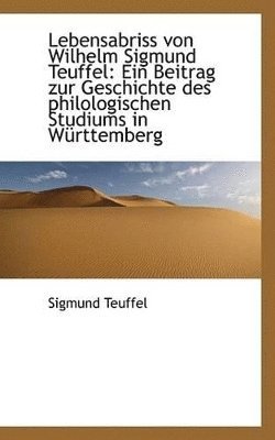 bokomslag Lebensabriss Von Wilhelm Sigmund Teuffel