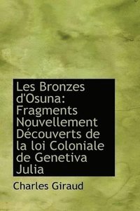 bokomslag Les Bronzes d'Osuna