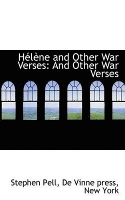 bokomslag Hélène and Other War Verses