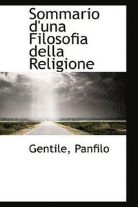 bokomslag Sommario d'una Filosofia della Religione