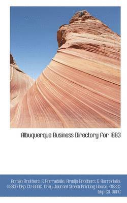 bokomslag Albuquerque Business Directory for 1883