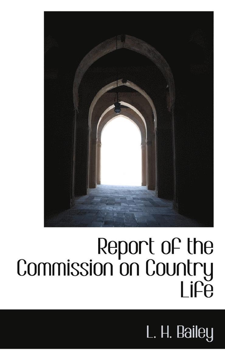 Report of the Commission on Country Life 1