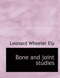 bokomslag Bone and Joint Studies