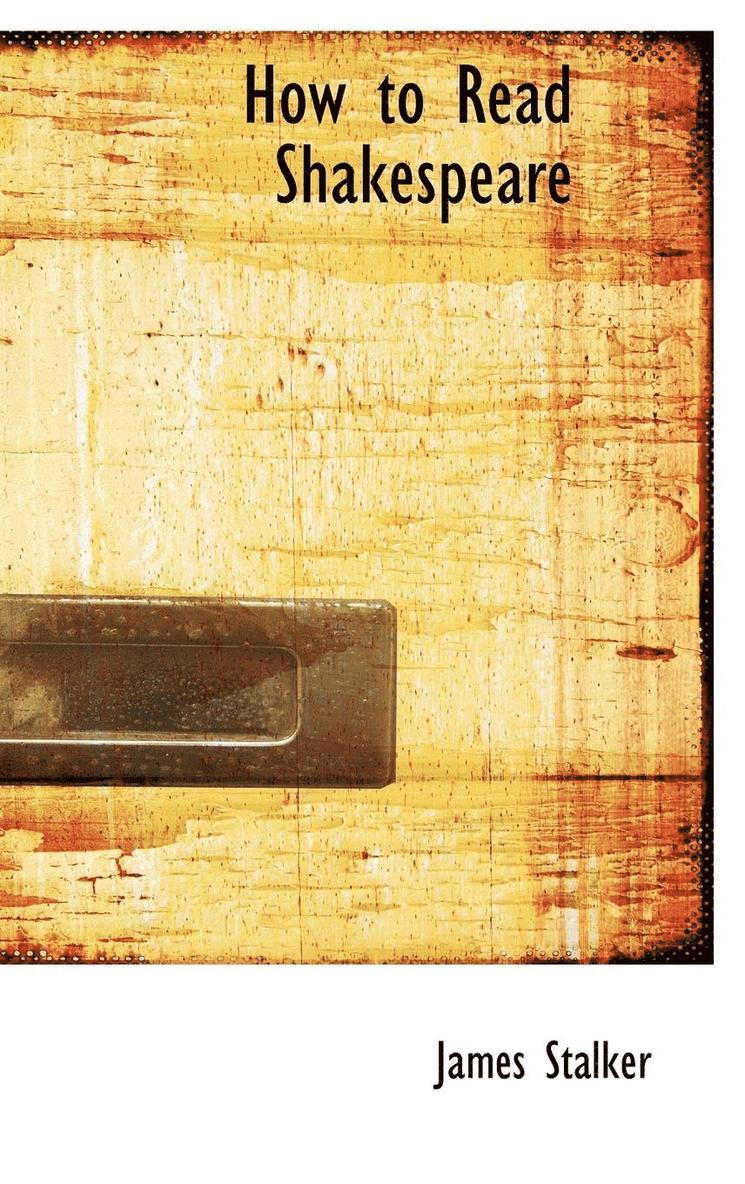 How to Read Shakespeare