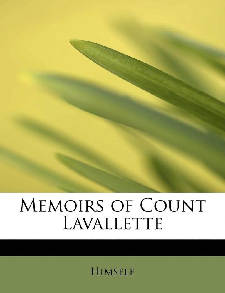 Himself - Memoirs of Count Lavallette, Häftad