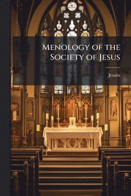 Menology of the Society of Jesus