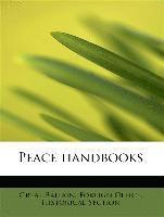 Peace handbooks 1