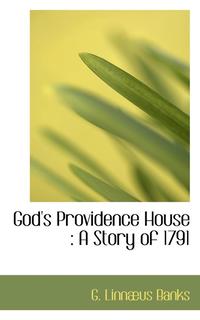 bokomslag God's Providence House