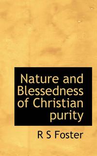bokomslag Nature and Blessedness of Christian Purity