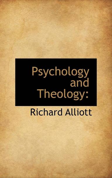 bokomslag Psychology and Theology