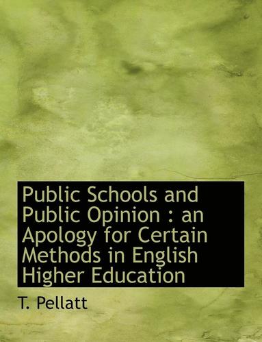 bokomslag Public Schools and Public Opinion