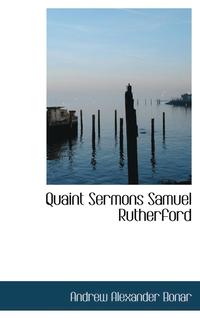 bokomslag Quaint Sermons Samuel Rutherford