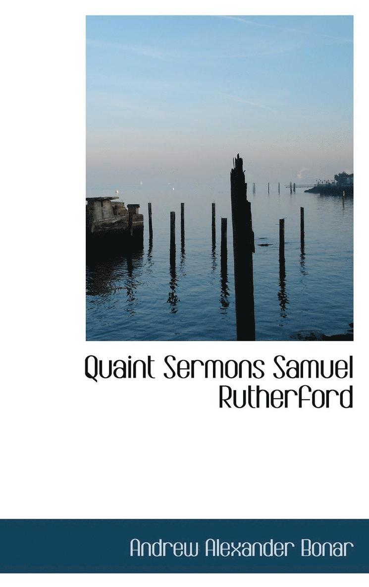 Quaint Sermons Samuel Rutherford 1