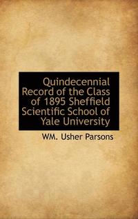 bokomslag Quindecennial Record of the Class of 1895 Sheffield Scientific School of Yale University