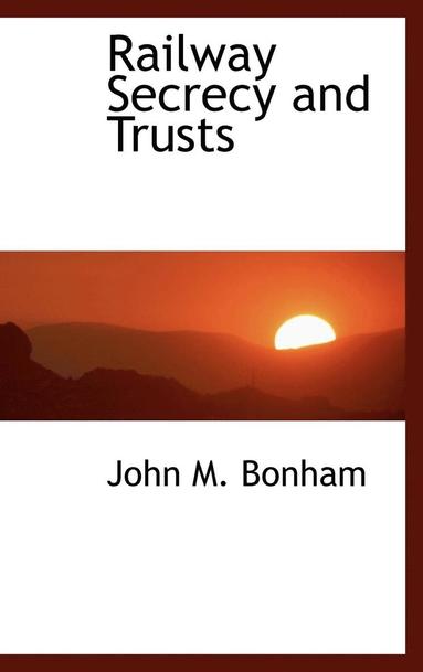 bokomslag Railway Secrecy and Trusts