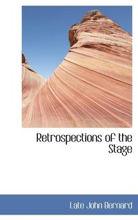 bokomslag Retrospections of the Stage