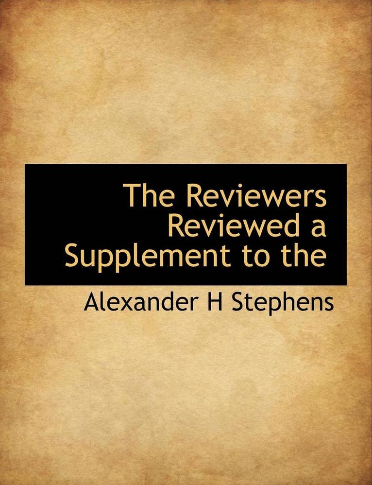 The Reviewers Reviewed a Supplement to the 1