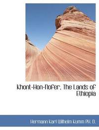 bokomslag Khont-Hon-Nofer, the Lands of Ethiopia
