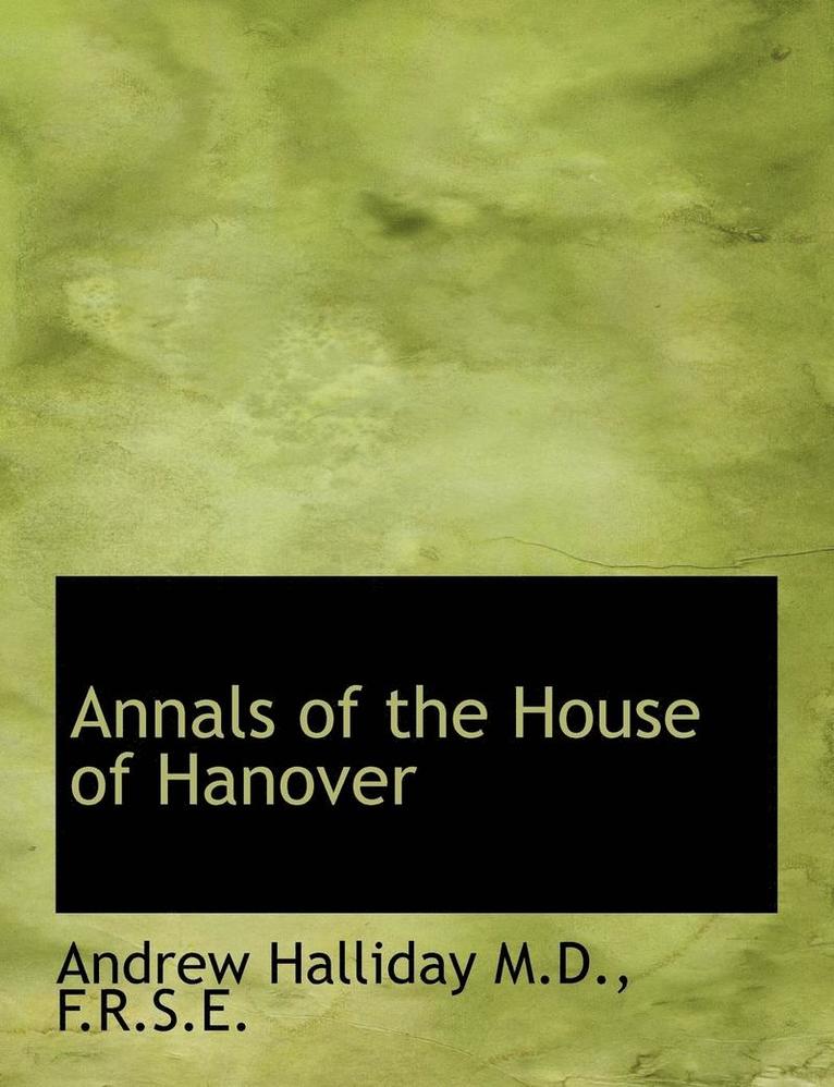 Annals of the House of Hanover 1