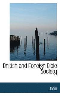 bokomslag British and Foreign Bible Society