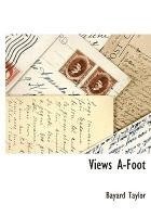 bokomslag Views A-Foot