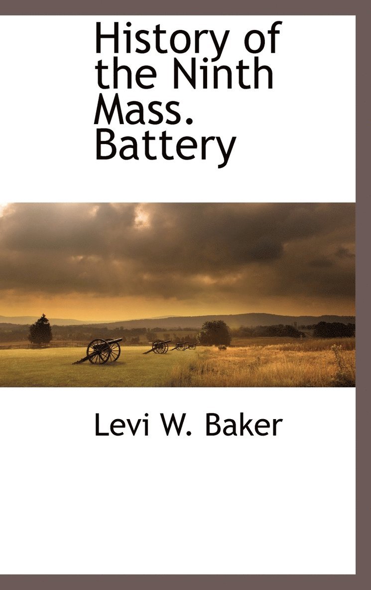 History of the Ninth Mass. Battery