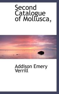 bokomslag Second Catalogue of Mollusca,