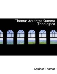 bokomslag Thomæ Aquintas Summa Theologica