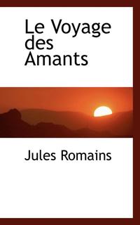 bokomslag Le Voyage Des Amants