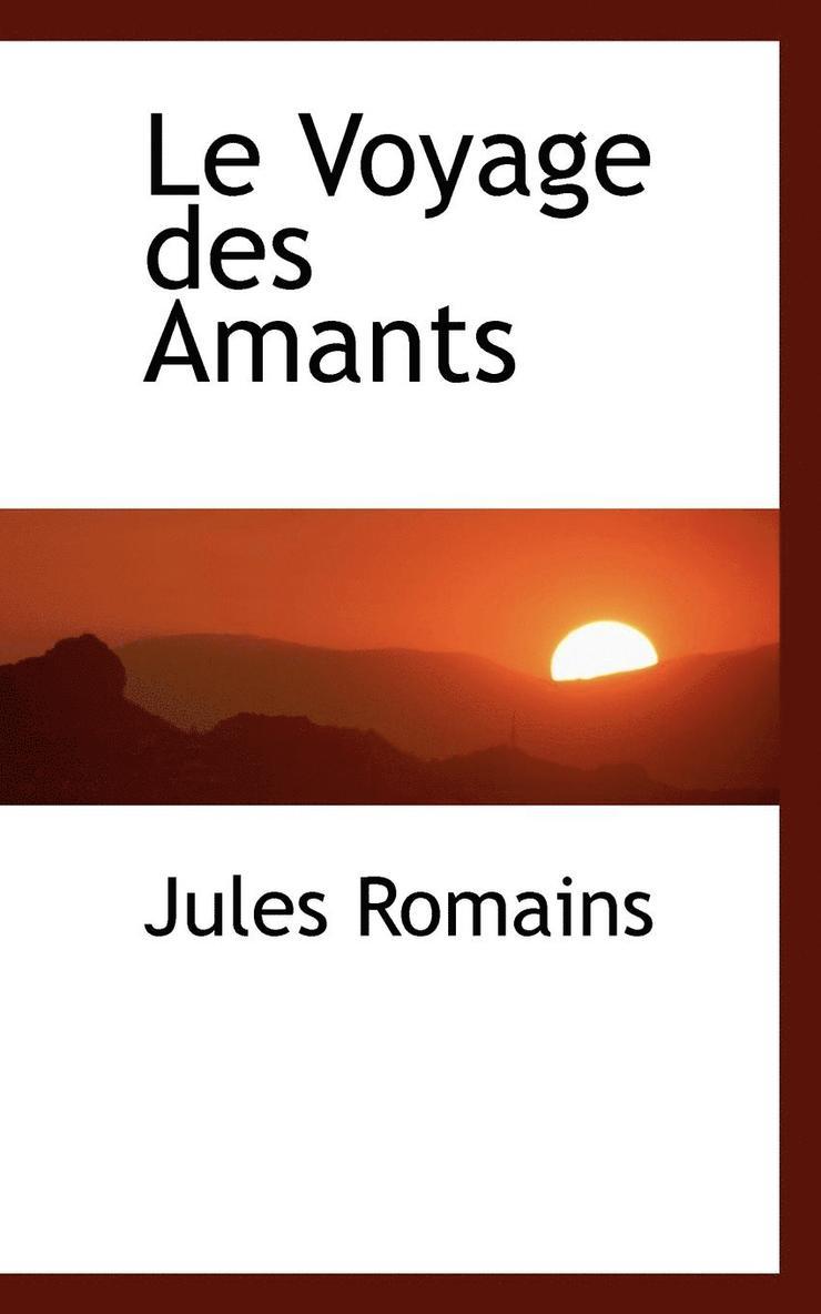 Le Voyage Des Amants 1