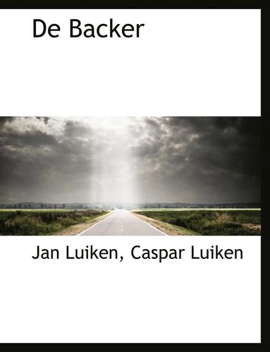 Jan Luiken, Caspar Luiken - De Backer, Häftad