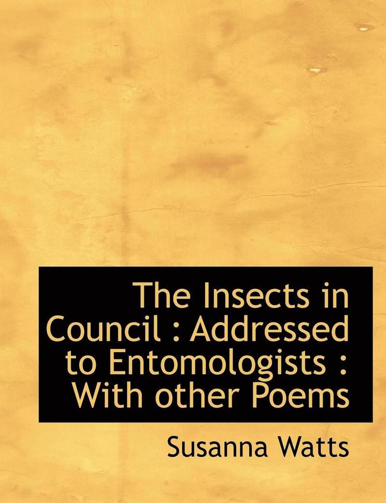 The Insects in Council 1