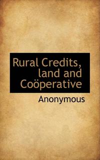 bokomslag Rural Credits, Land and Co Perative