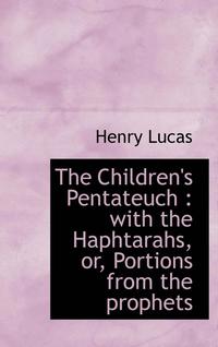 bokomslag The Children's Pentateuch